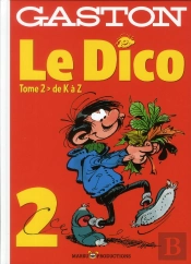 Gaston Lagaffe : Le Dico Tome 2  : De K À Z