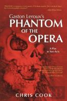 Gaston Leroux'S Phantom Of The Opera