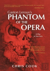 Gaston Leroux'S Phantom Of The Opera