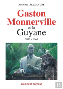 Bertrand.pt - Gaston Monnerville Et La Guyane