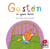 Gastón No Quiere Dormir