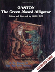 Gaston (R) The Green-Nosed Alligator Coloring Book