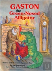 Gaston (R) The Green-Nosed Alligator