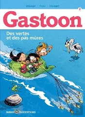 Gastoon Classique T.2 Gastoon T2 - Des Vertes Et Des Pas Mures !