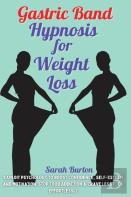 Gastric Band Hypnosis For Weight Loss