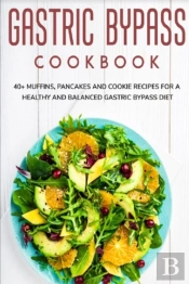 Gastric Bypass Cookbook