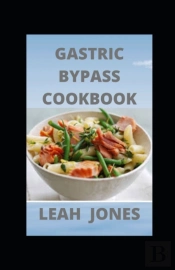 Gastric Bypass Cookbook