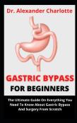 Gastric Bypass For Beginners