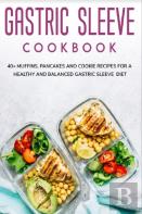 Gastric Sleeve Cookbook