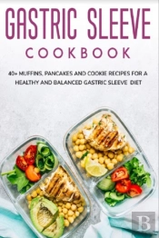 Gastric Sleeve Cookbook