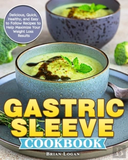 Bertrand.pt - Gastric Sleeve Cookbook: Delicious, Quic