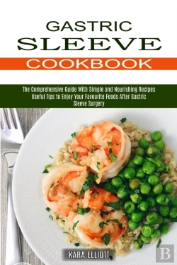 Bertrand.pt - Gastric Sleeve Cookbook: Useful Tips To