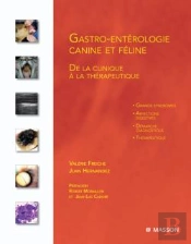 Gastro-Entérologie Canine Et Féline ; De La Clinique À La Thérapeutique