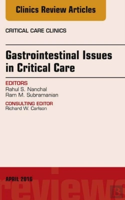 Bertrand.pt - Gastrointestinal Issues In Critical Care, An Issue Of Critical Care Clinics
