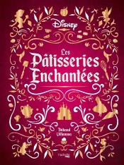 Gastronogeek : Les Pâtisseries Enchantées