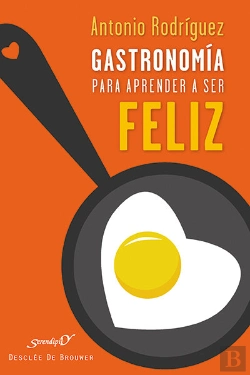 Bertrand.pt - Gastronomía Para Aprender A Ser Feliz