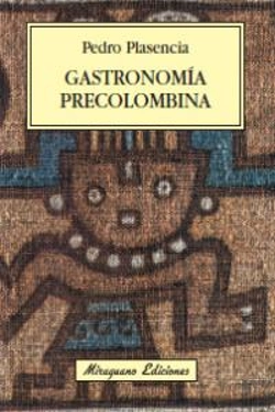 Bertrand.pt - Gastronomía Precolombina