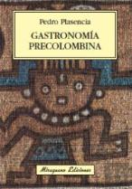 Gastronomía Precolombina