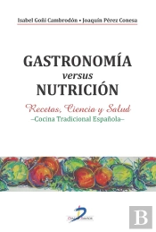 Gastronomía Versus Nutrición