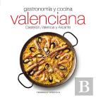 Gastronomía Y Cocina Valenciana