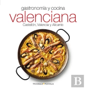 Gastronomía Y Cocina Valenciana