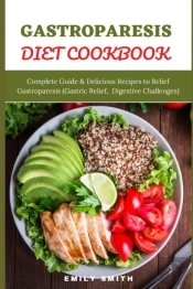 Gastroparesis Diet Cookbook