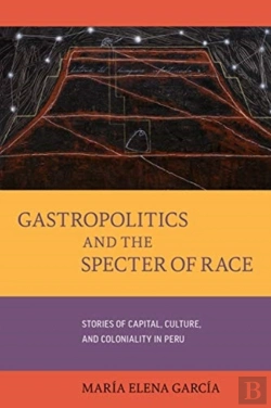 Bertrand.pt - Gastropolitics And The Specter Of Race