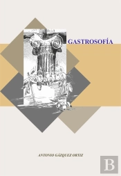 Gastrosofía. Hestia, El Cocinero De Ideas