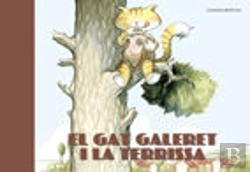 Bertrand.pt - Gat Galeret I La Terrissa, El