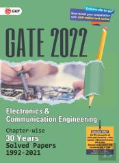Gate 2022 Electronics & Communication Engineering - 30 Years Chapter-Wise Solved Papers (1992-2021)