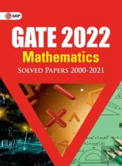 Gate 2022 - Mathematics - Solved Papers 2000-2021
