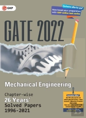 Gate 2022 Mechanical Engineering - 26 Years Chapter-Wise Solved Papers (1996-2021)