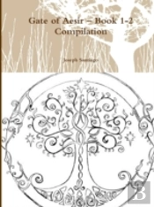 Gate Of Aesir - Book 1-2 Compilation