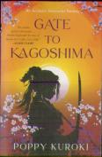 Gate To Kagoshima