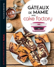Gateaux De Mamie Avec Cake Factory