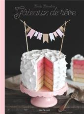 Gateaux De Reve