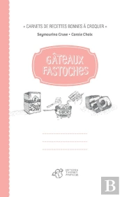 Gâteaux Fastoches