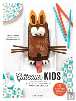 Bertrand.pt - Gâteaux Kids : 40 Recettes Ultra-Simples Pour Faire La Fête !