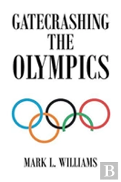Gatecrashing The Olympics
