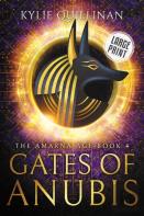 Gates Of Anubis (Large Print Version)