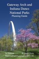 Gateway Arch And Indiana Dunes National Parks Planning Guide