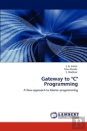 Gateway To 'C' Programming