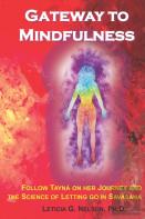 Gateway To Mindfulness