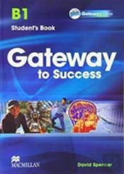 Gateway To Success B1+ Student'S Book Pack