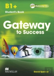 Gateway To Success B1+ Student'S Book Pack