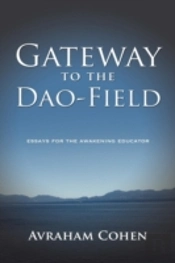 Gateway To The Dao-Field