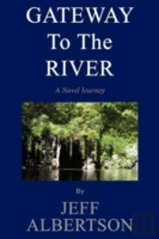 Gateway To The River