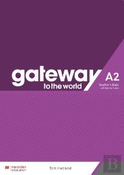 Gateway To The World A2 Teacher'S Book With Teacher'S App