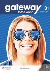 Gateway To The World B1 Student'S Book With Student'S App And Digital Student'S Book