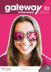 Gateway To The World B2 Student'S Book With Student'S App And Digital Student'S Book